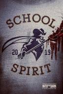 Into the Dark : School Spirit 