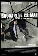 Soudain le 22 Mai