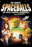 Spaceballs: The Totally Warped Animated Adventures