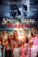 The Spring Break Murders