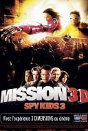 Spy kids 3 : Mission 3D