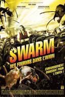 Swarm : Des Fourmis dans l'Avion