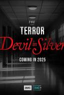 The Terror : Devil in Silver