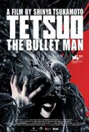 Tetsuo: The Bullet Man