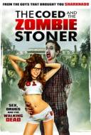 The Coed & The Zombie Stoner