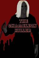 The Chameleon Killer