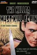 The Killer Must Kill Again