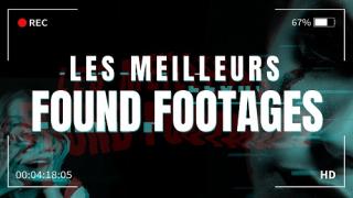 Les meilleurs Found Footages