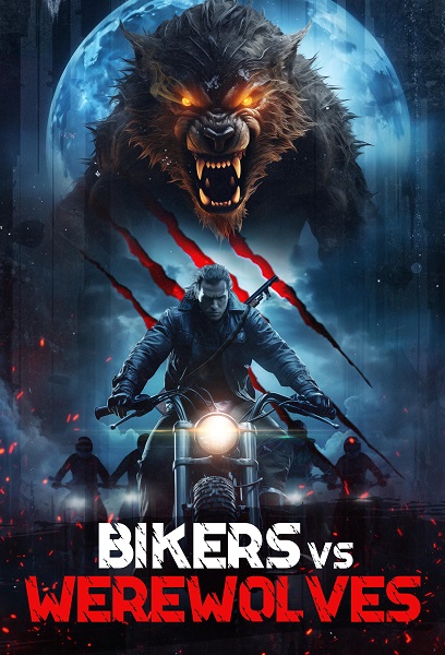 Bikers vs Werewolves